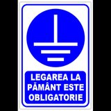 Indicator legarea la pamant este obligatorie